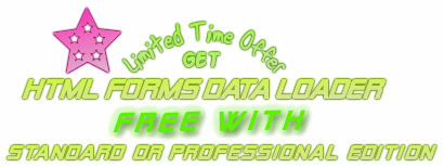 Free Offer, get HTML Forms Data Loader free with Standard or Professional Edition
